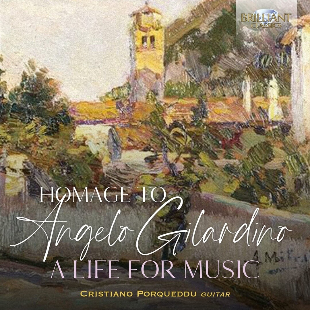 Cristiano Porqueddo | Homage To Angelo Gilardino: A Life For Music | CD
