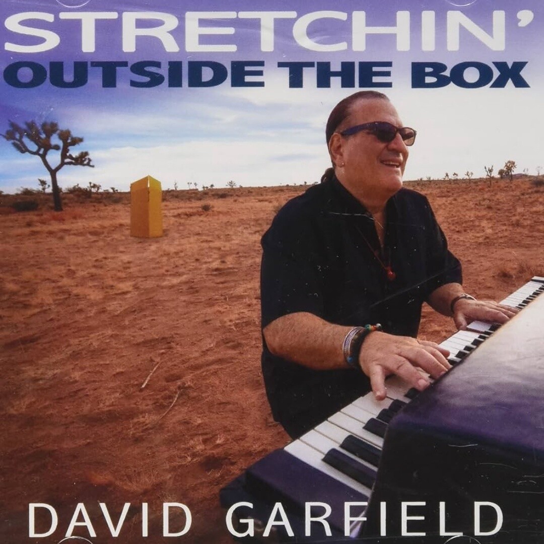 David Garfield | Stretchin&#39; Outside the Box | CD