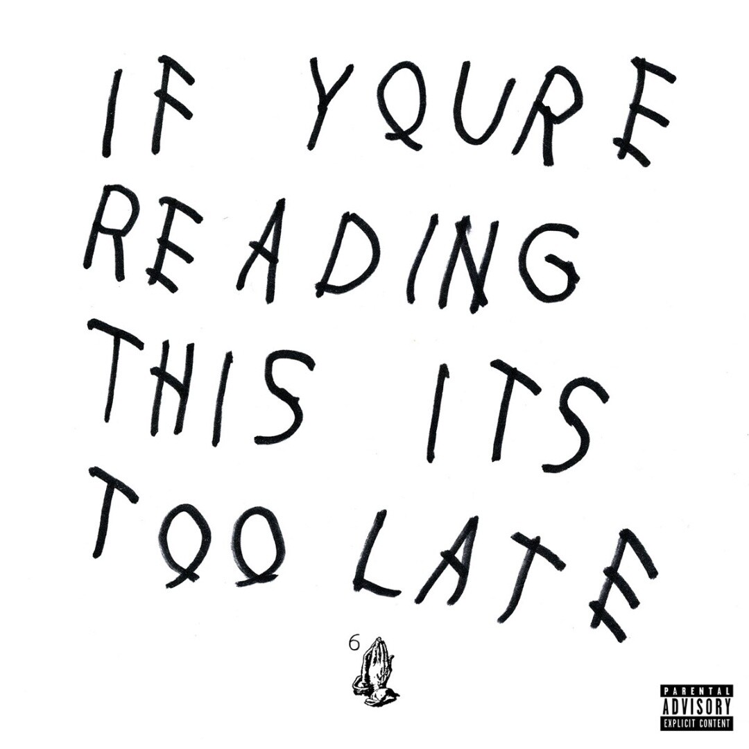 Drake | If You&#39;re Reading This It&#39;s Too Late | CD 1077