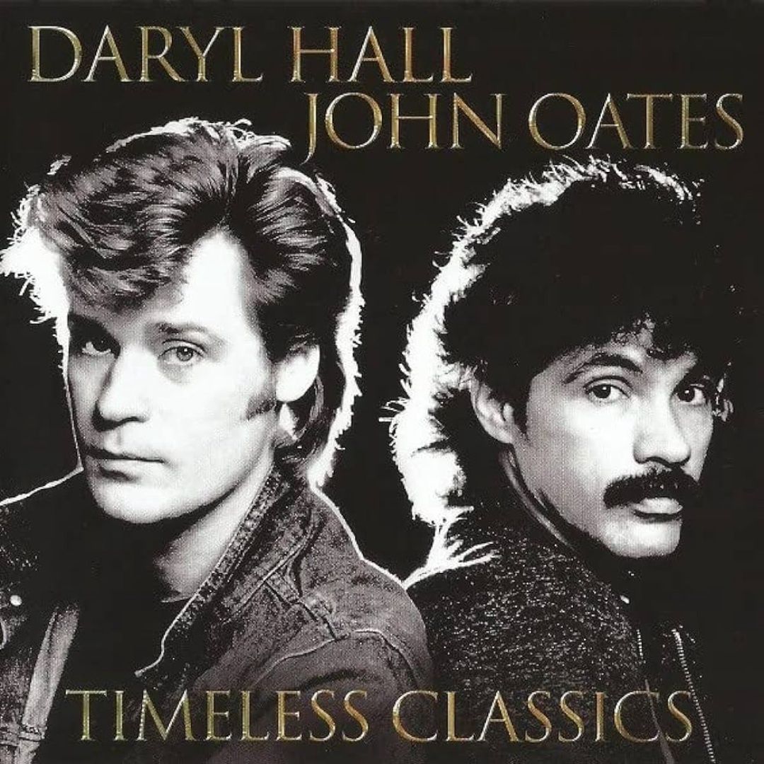 Hall &amp; Oates - Timeless Classics | CD