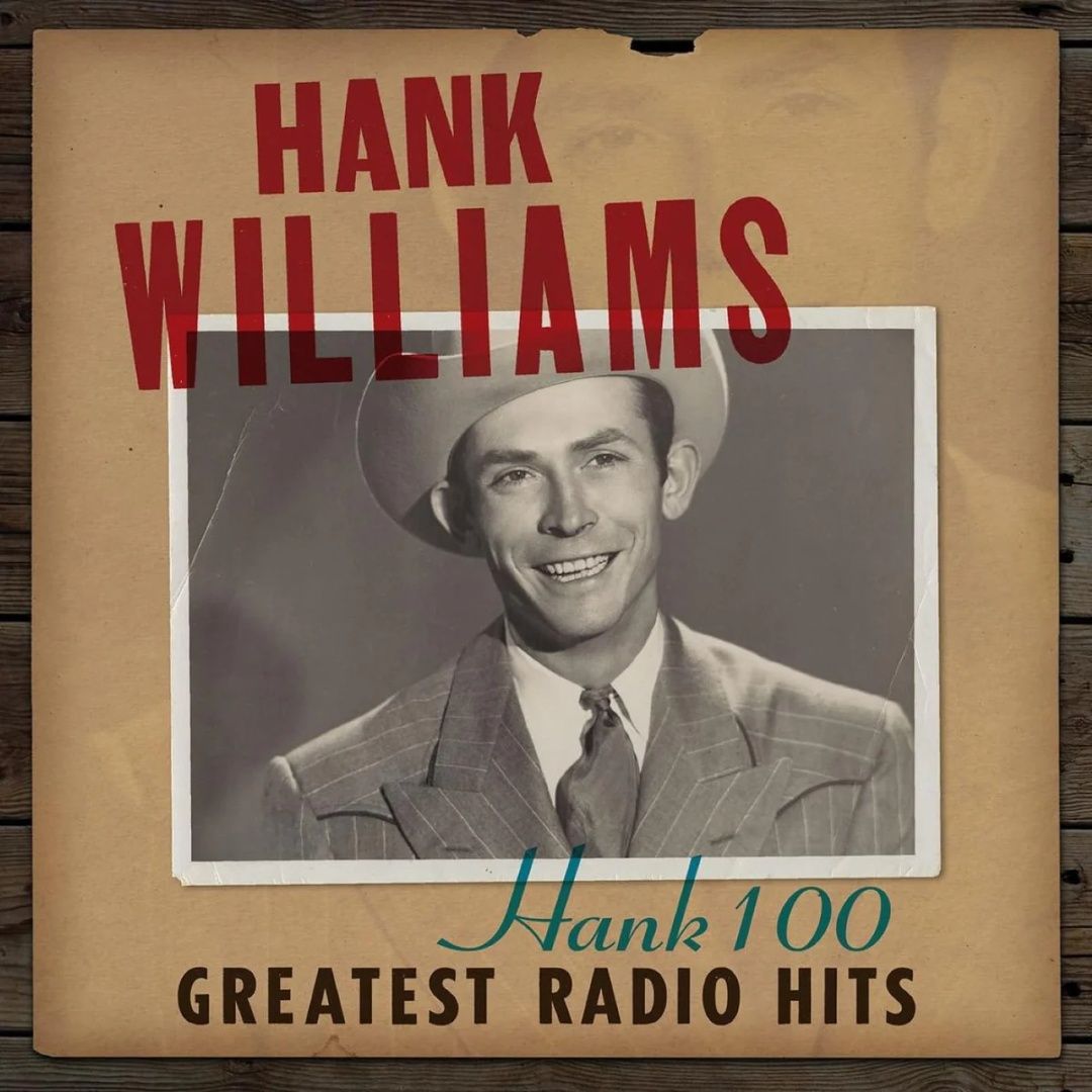 Hank Williams | 100: Greatest Radio Hits | CD 1460
