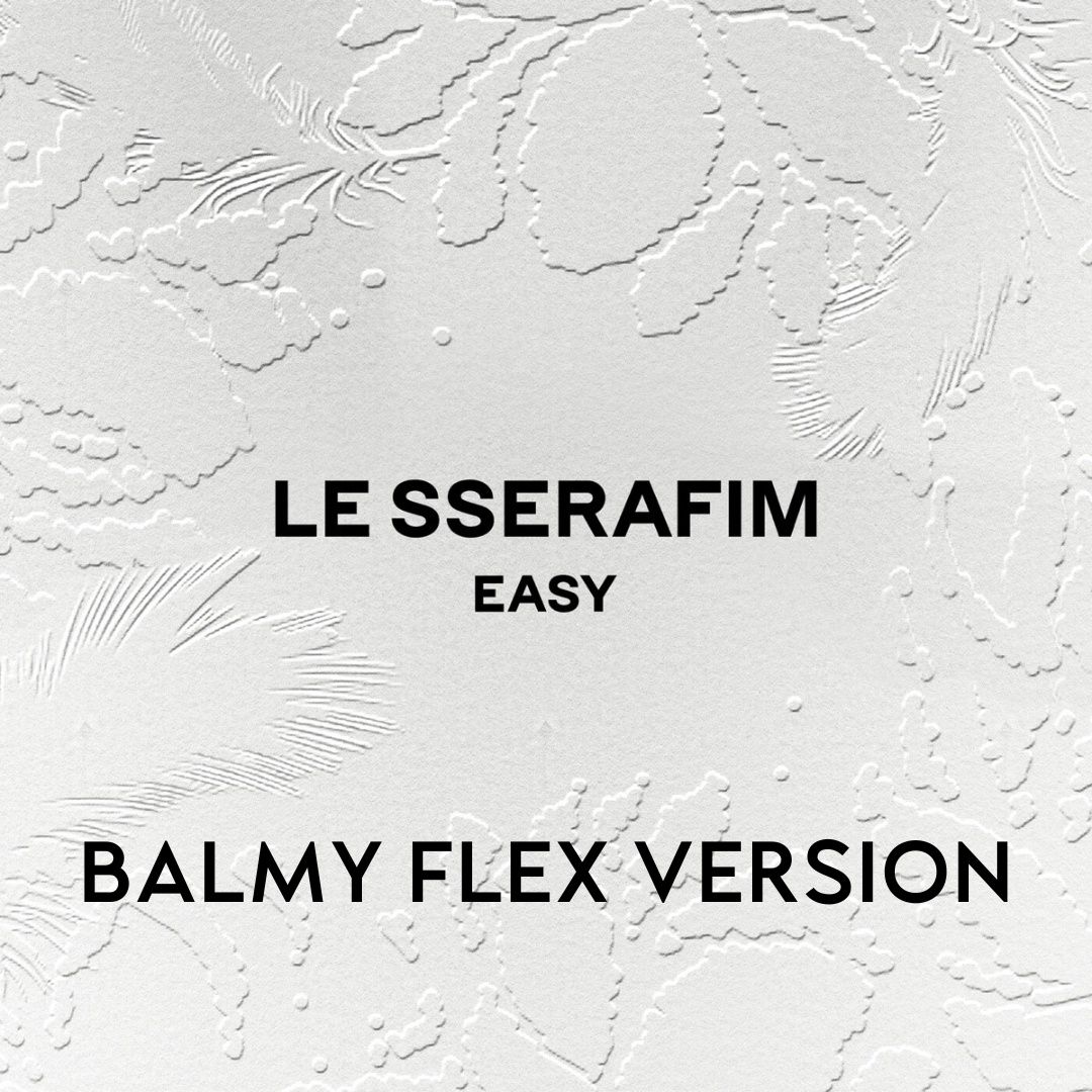 LE SSERAFIM | Easy Vol 1: Balmy Flex | CD