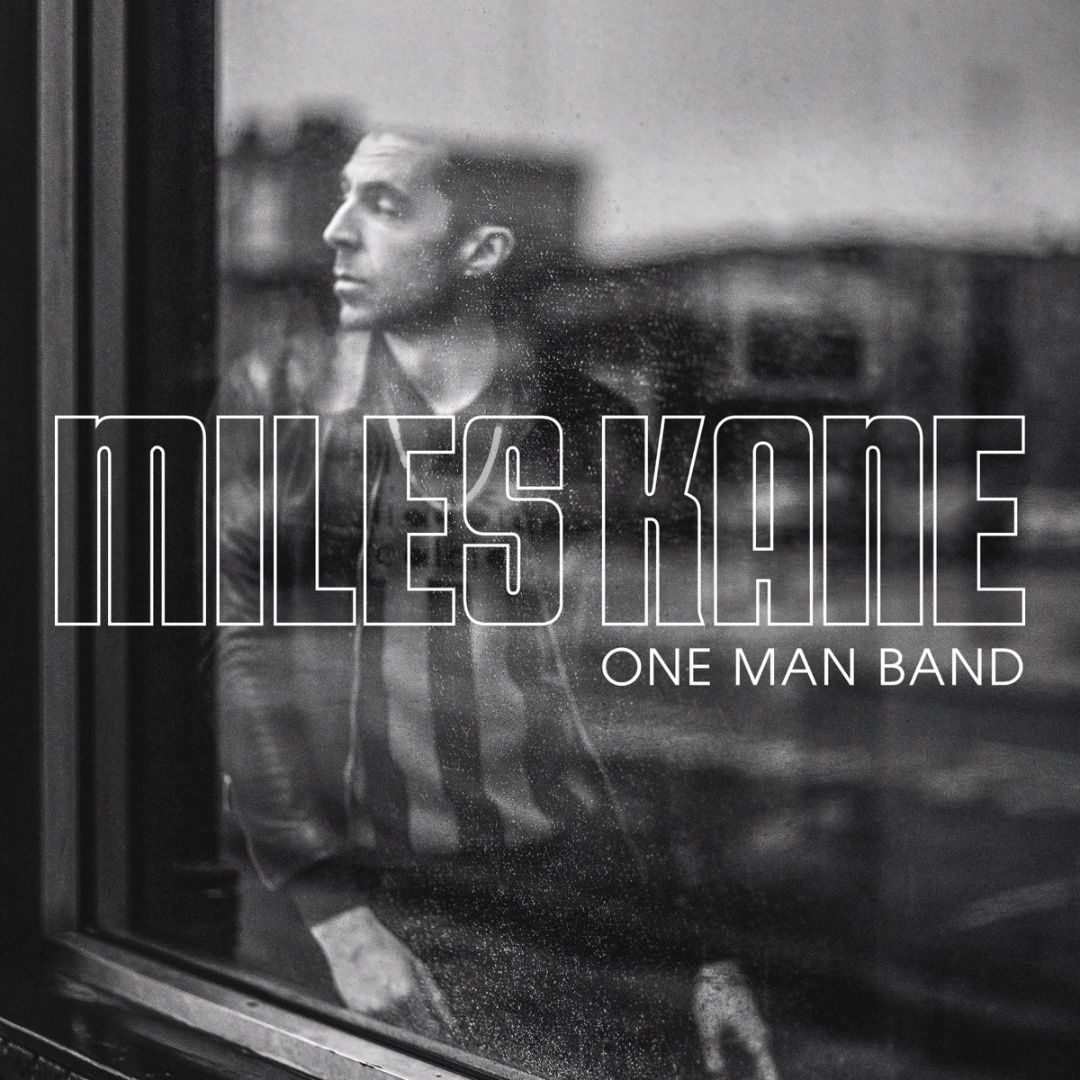Miles Kane | One Man Band | CD 1434