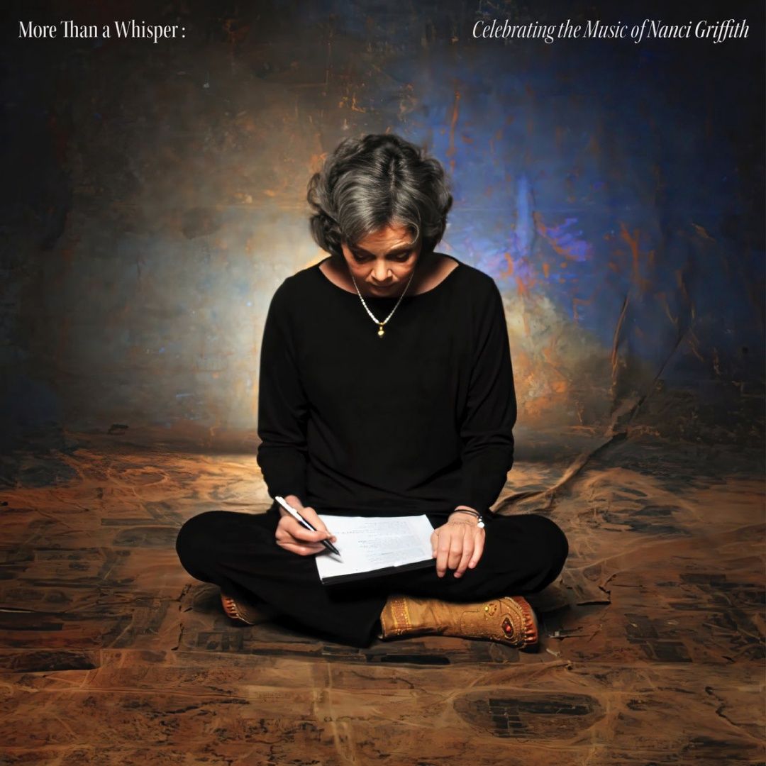 Nanci Griffith | More Than A Whisper: Celebrating The Music Of | CD 221