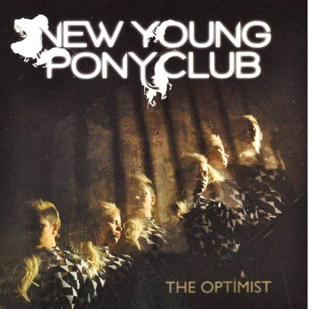 New Young Pony Club | The Optimist | CD 1425