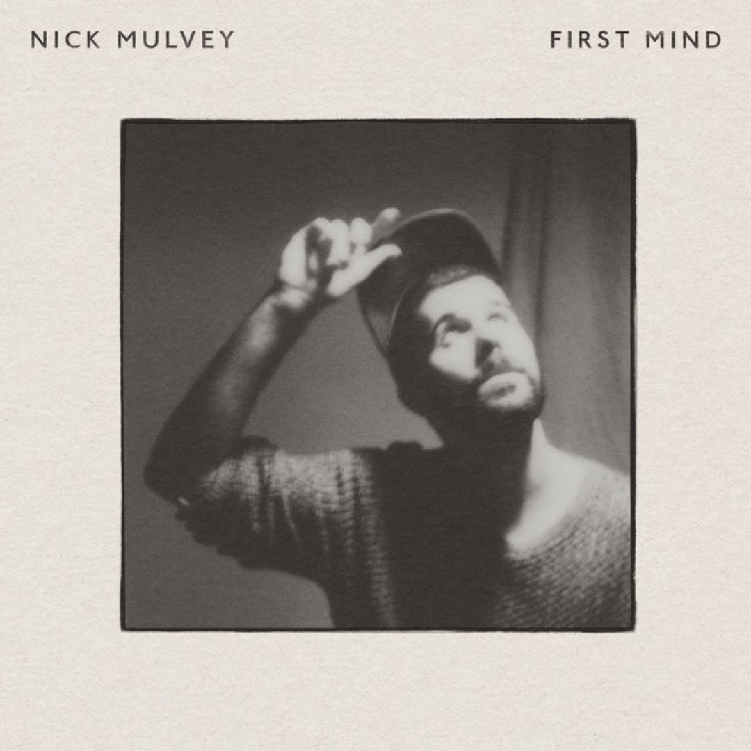 Nick Mulvey | First Mind: 10th Anniversary | CD 519