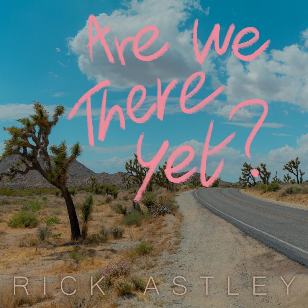 Rick Astley | Are We There Yet? | CD 1492