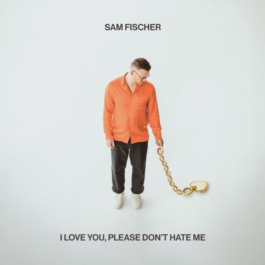 Sam Fischer | I Love You, Please Dont Hate Me CD 345