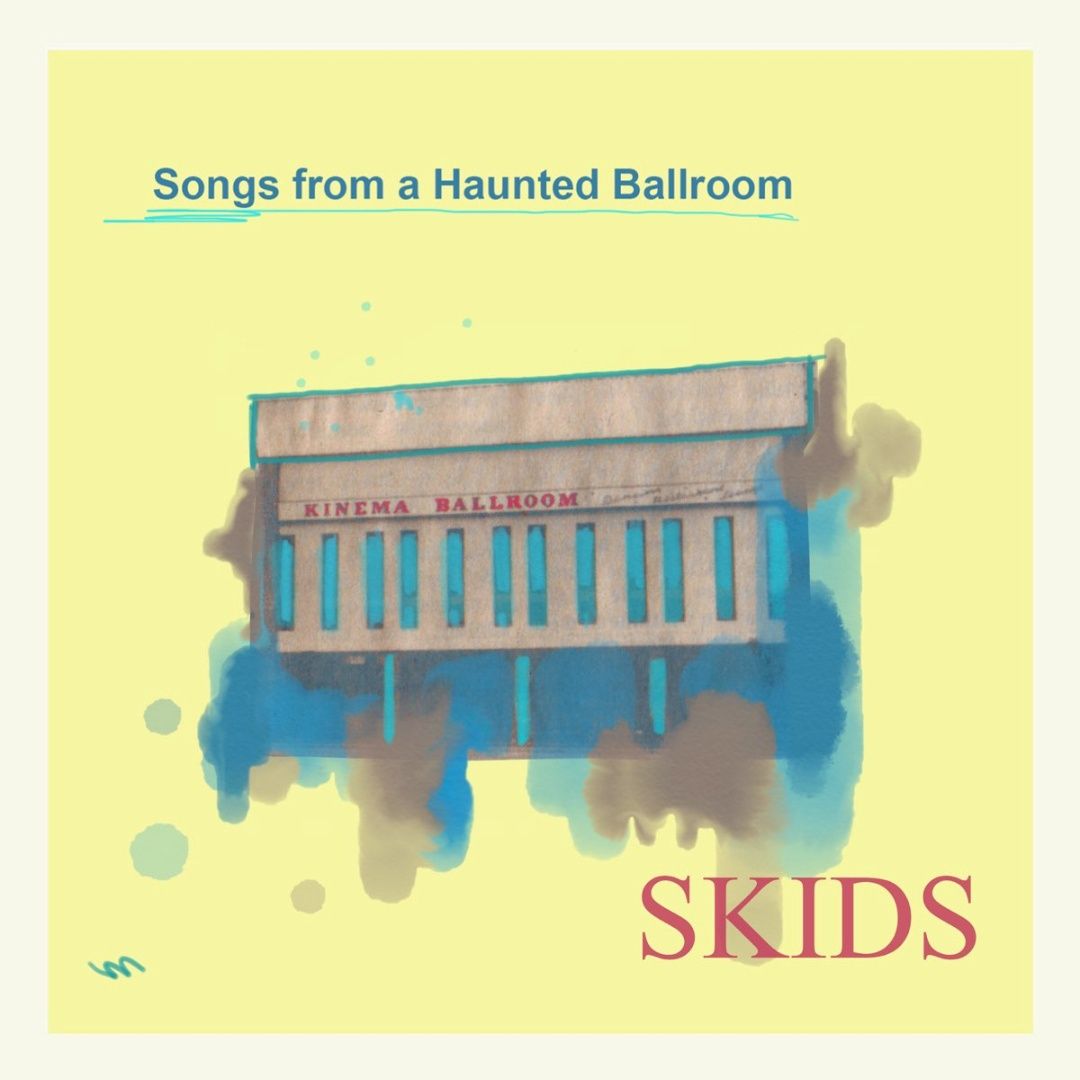 Skids | Songs From A Haunted Ballroom | CD