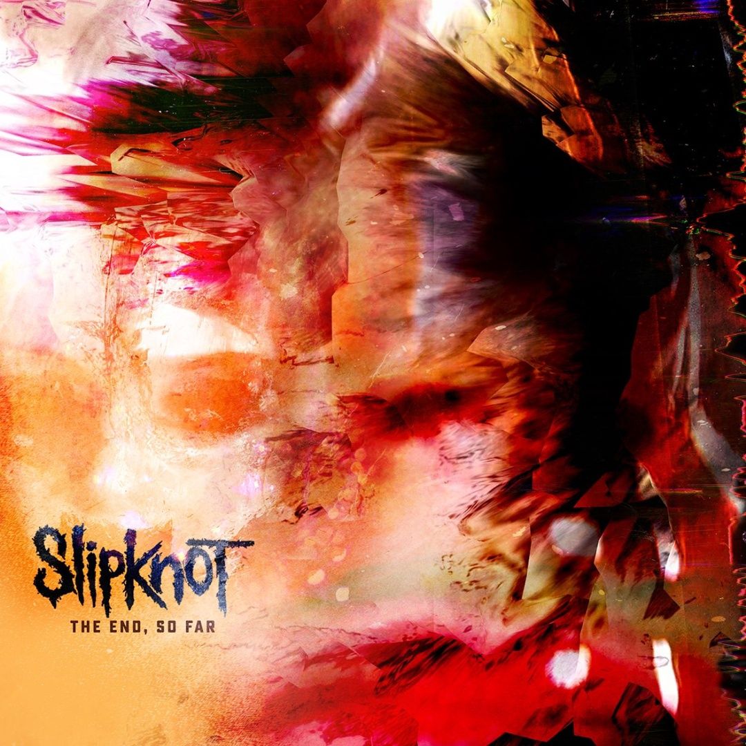 Slipknot | The End, So Far | CD 332