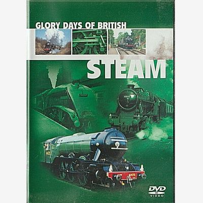 Glory Days Of British Steam | DVD
