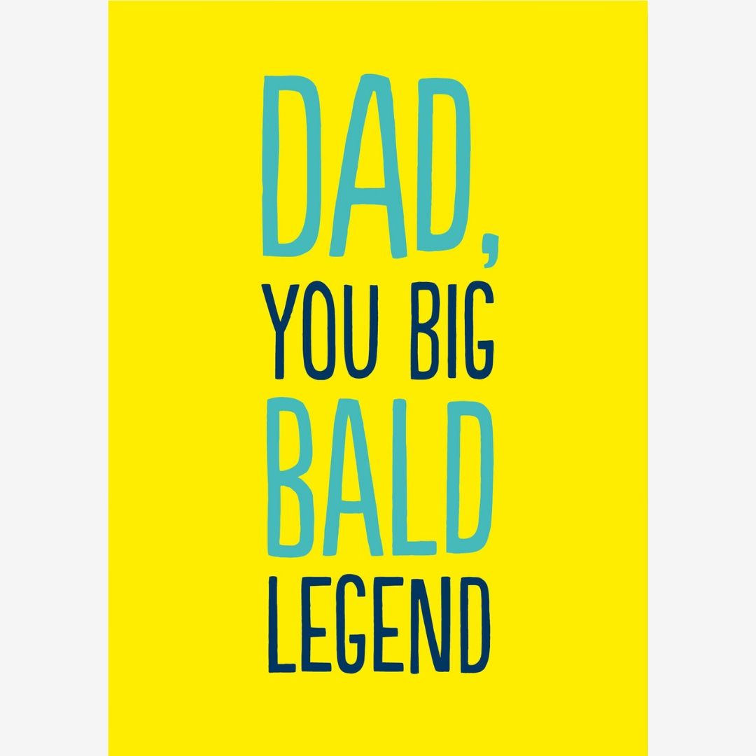 BALD LEGEND DAD