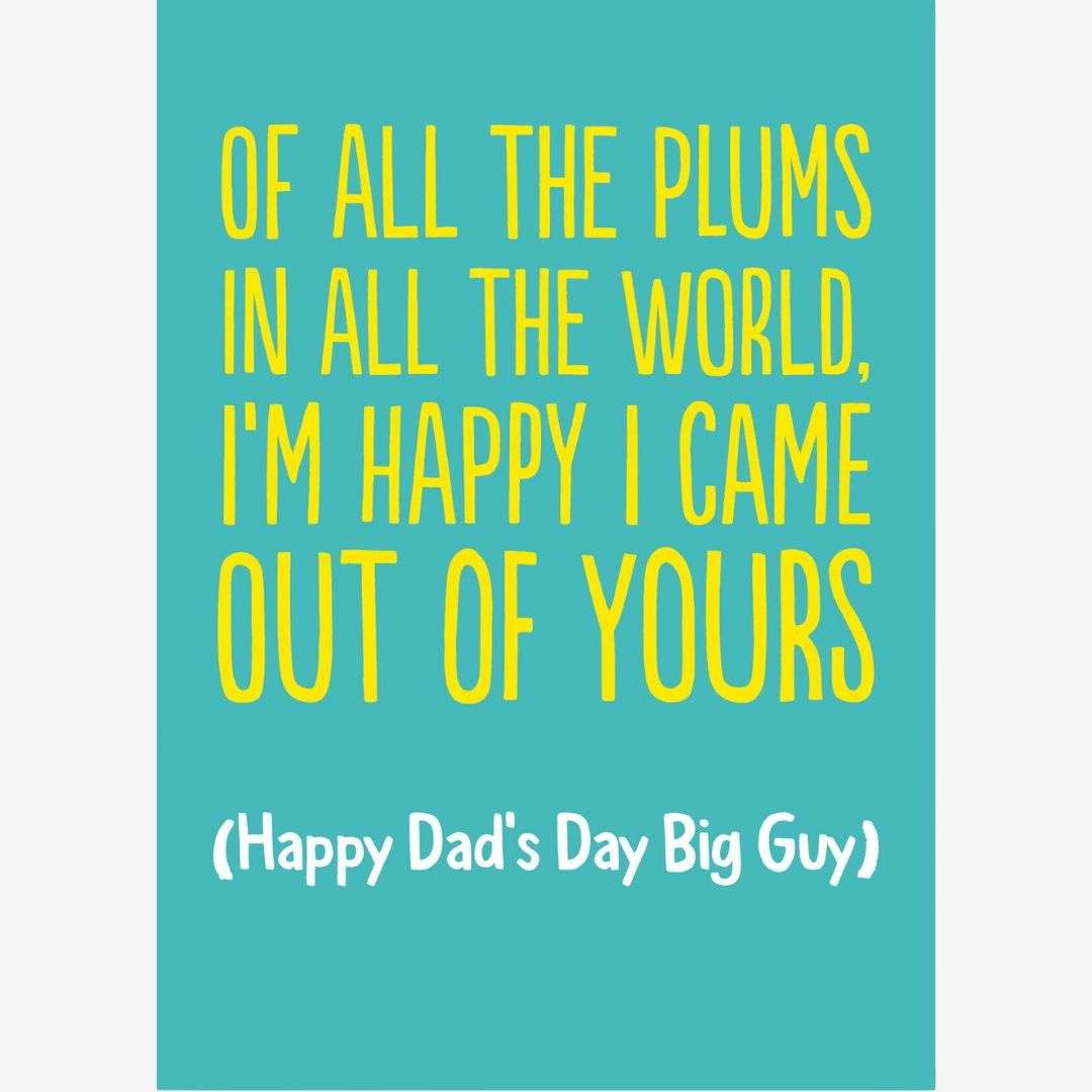 DAD PLUMS