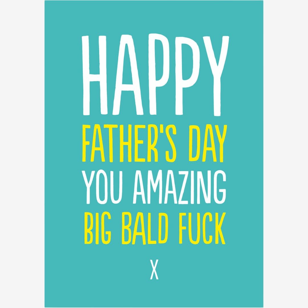 DAD BIG BALD FUCK