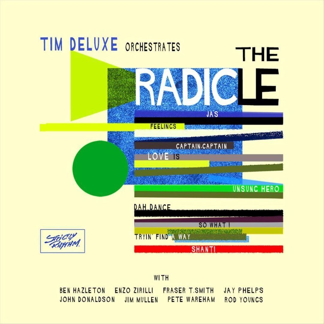 Tim Deluxe | The Radicle CD (177)
