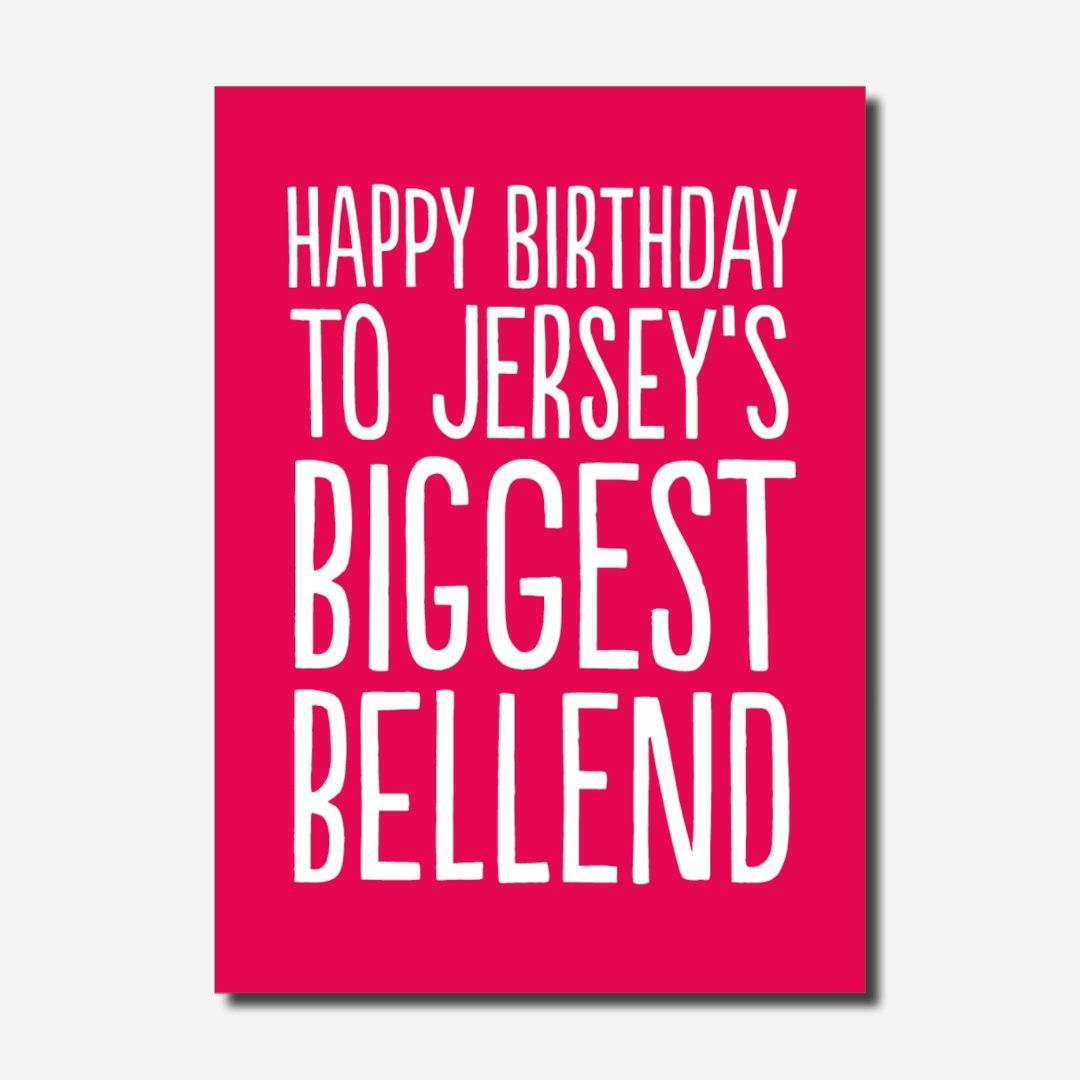 Jersey&#39;s Biggest Bellend