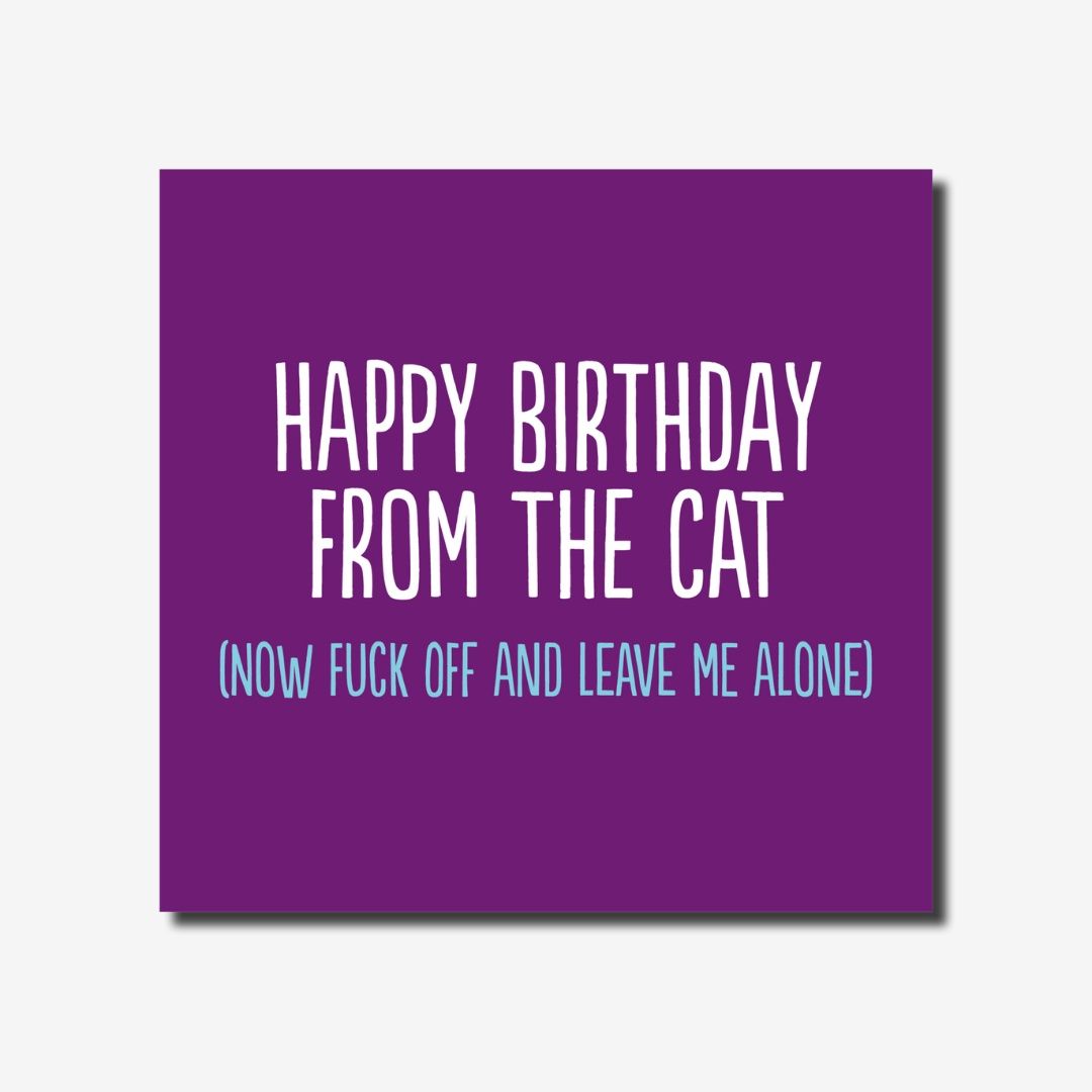 Happy Birthday From The Cat