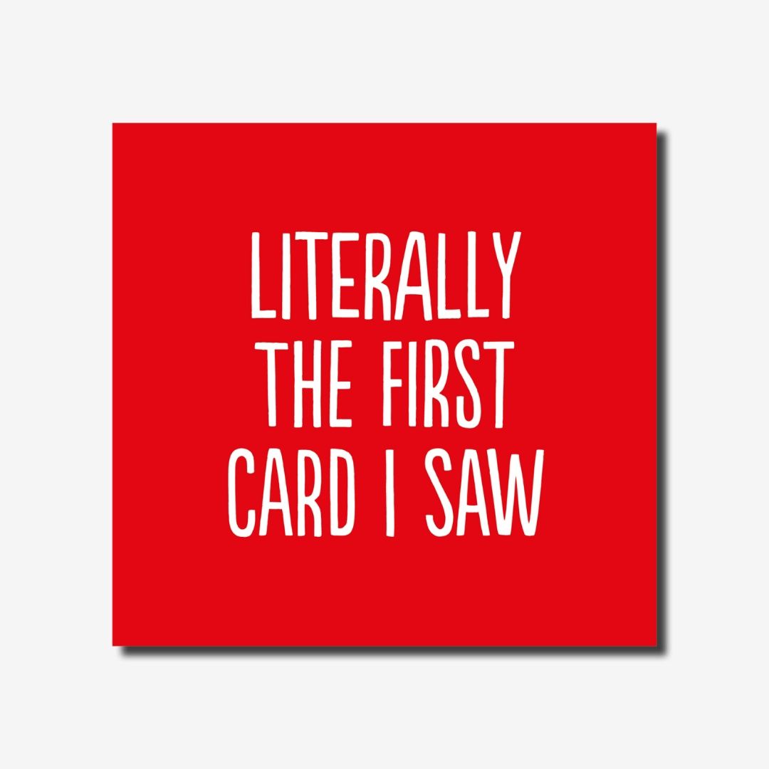 First Card I Saw