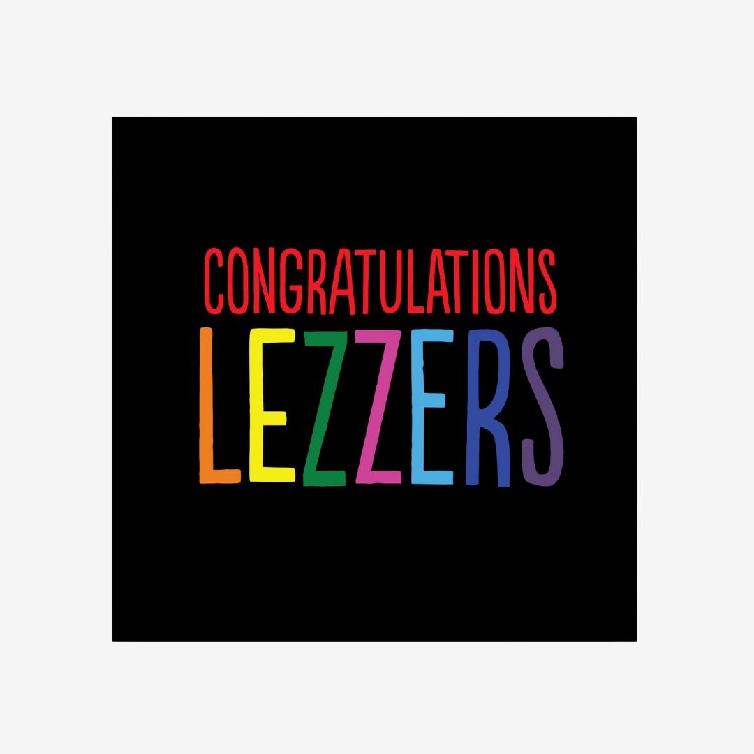 Congratulations Lezzers