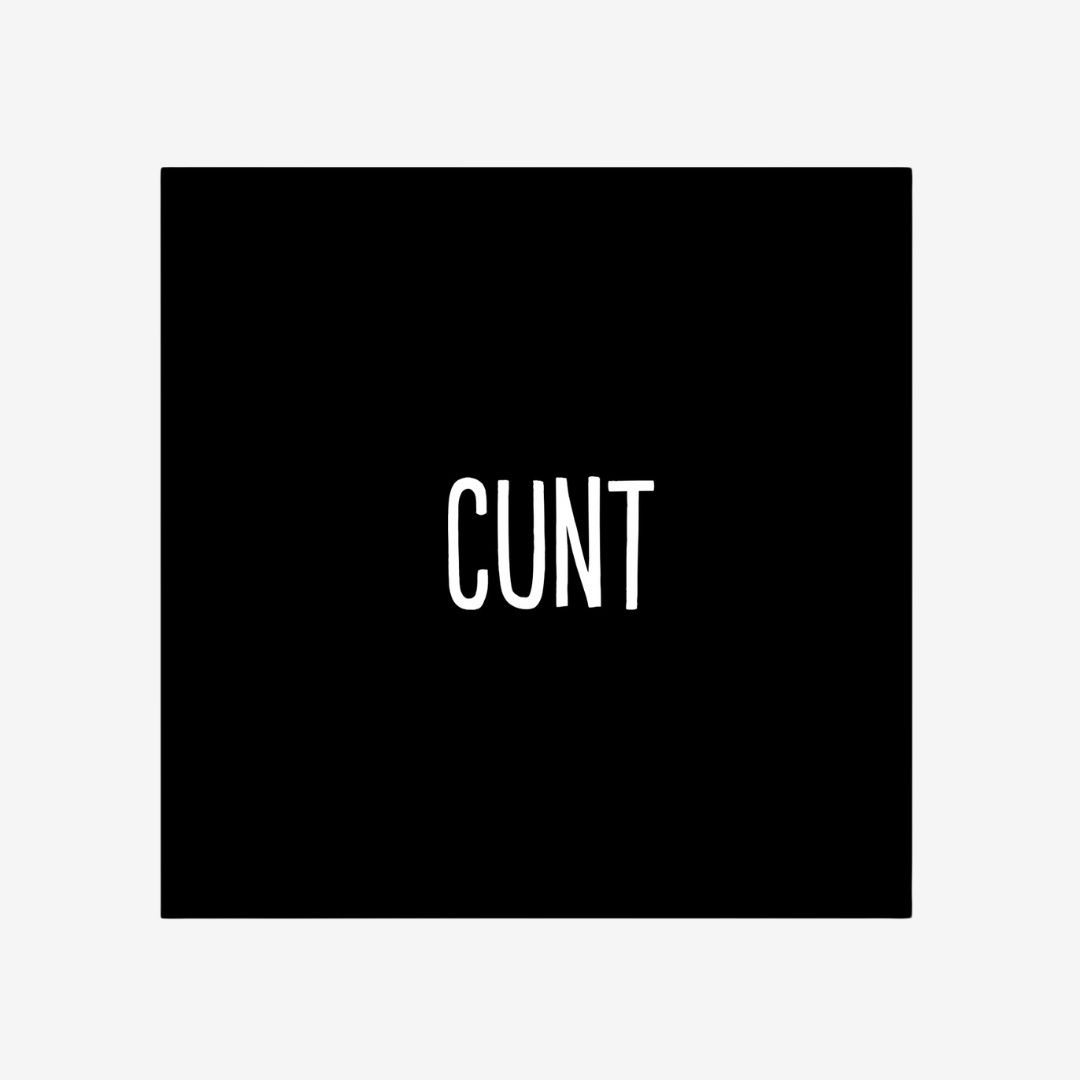 Cunt