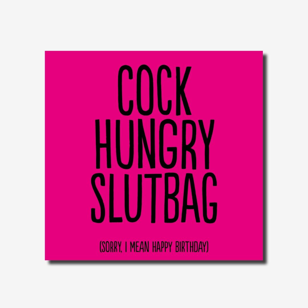 Cock Hungry Slutbag