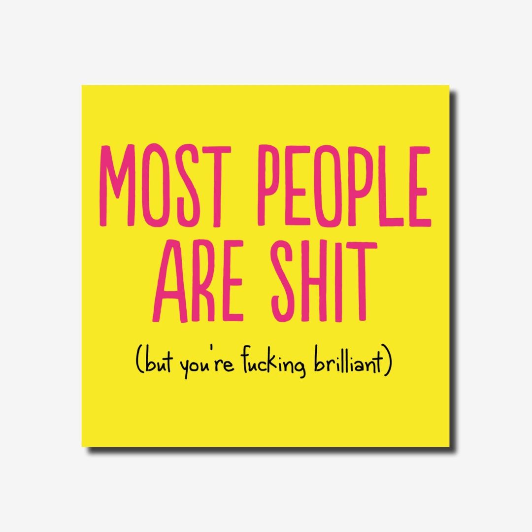 Most People Shit