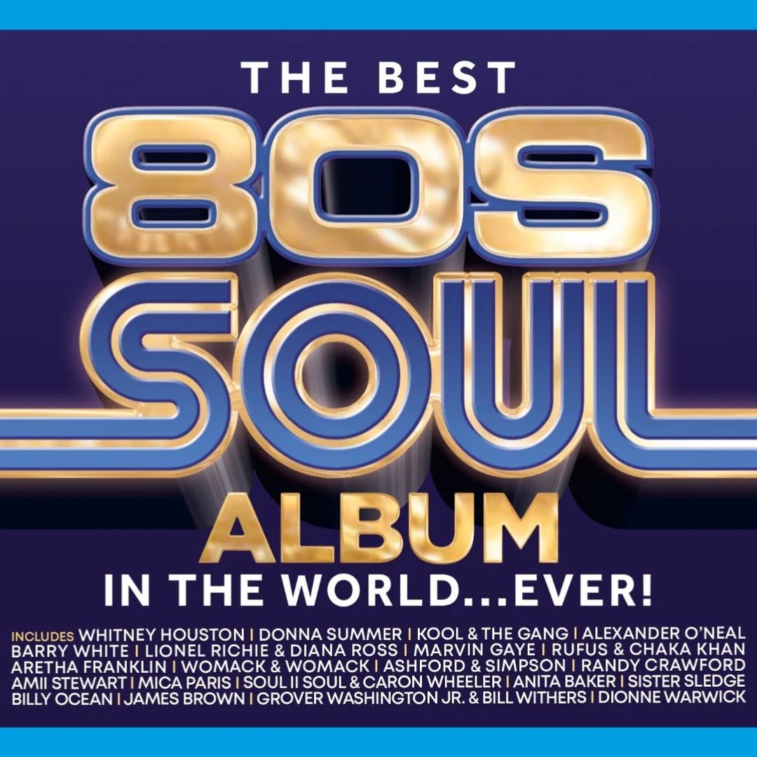 Various Artists | The Best 80s Soul Album In The World... Ever! | CD 766