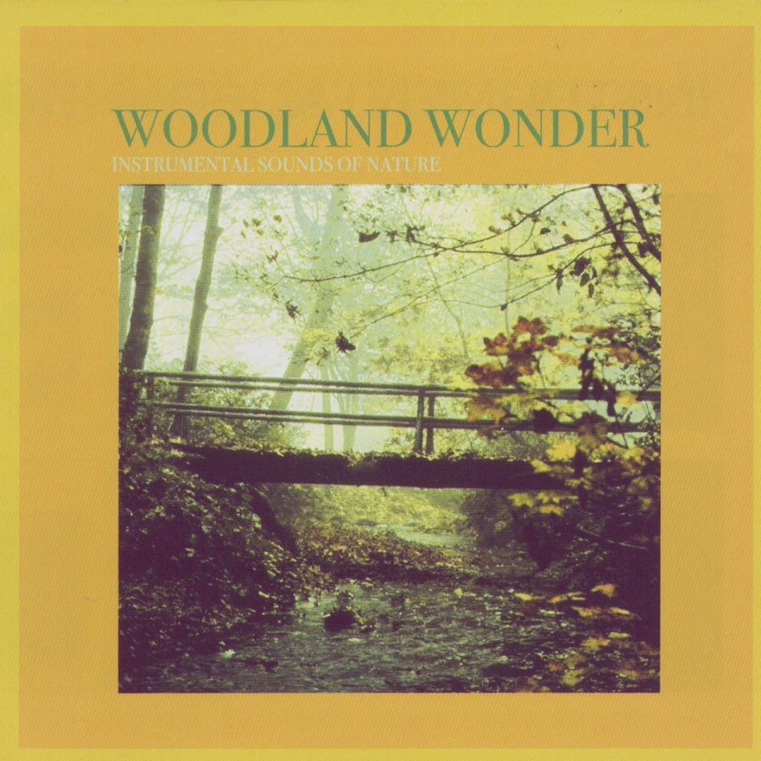 Various Artists | Instrumental Sounds of Nature - Woodland Wonder | CD 624