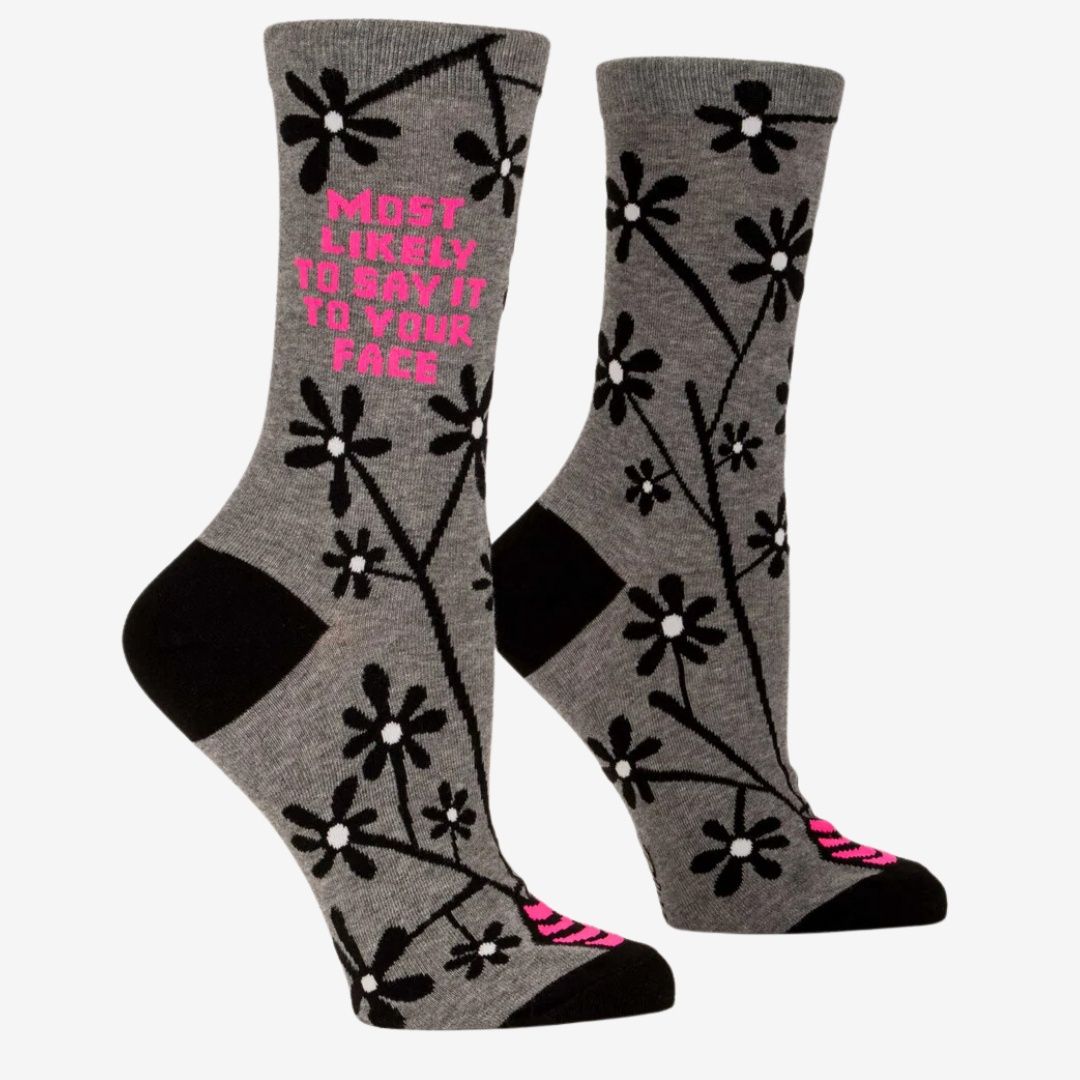 Say It To Your Face Crew Socks