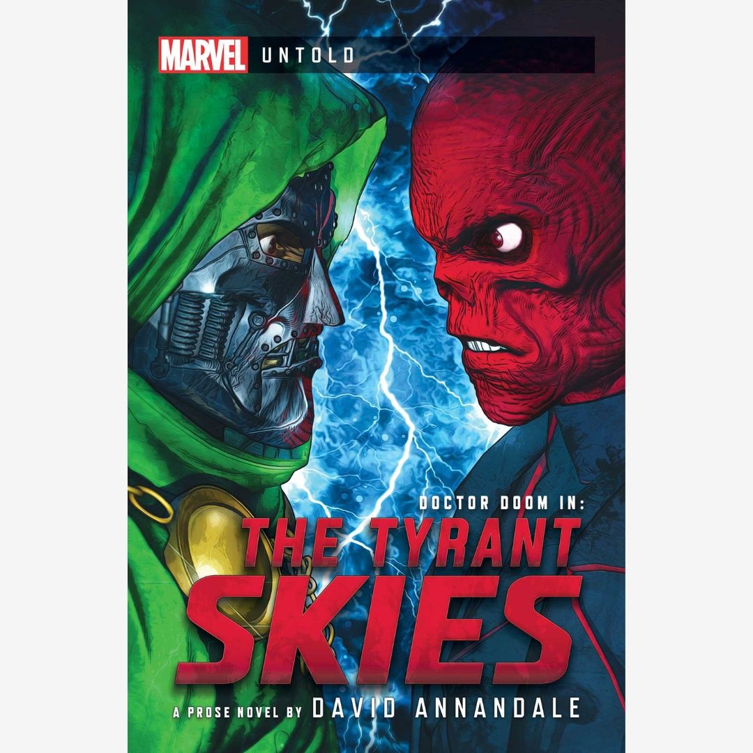 Marvel Untold: The Tyrant Skies
