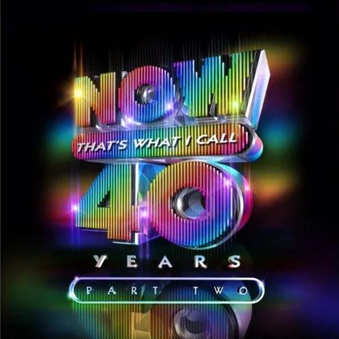 Various Artists | NOW That’s What I Call 40 Years: Part 2 | CD 963