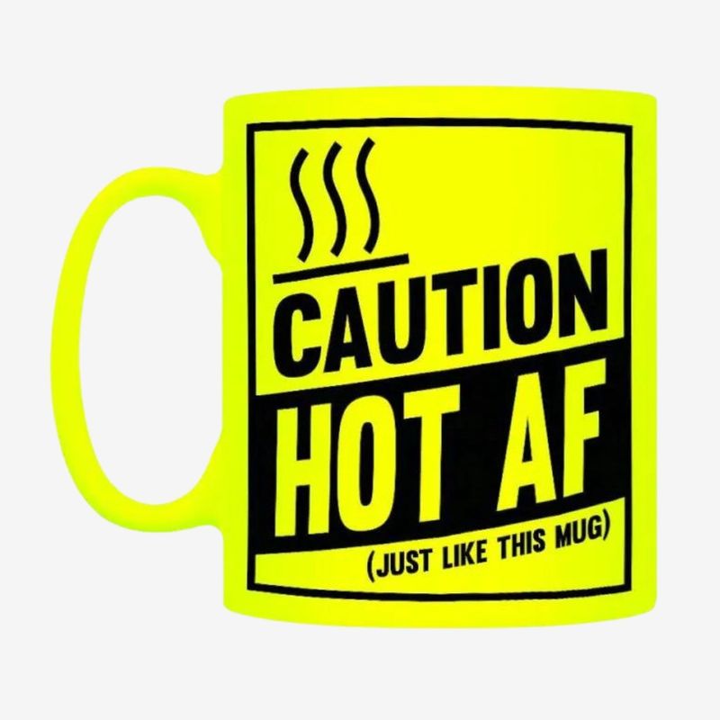 Caution Hot AF Yellow Neon Mug