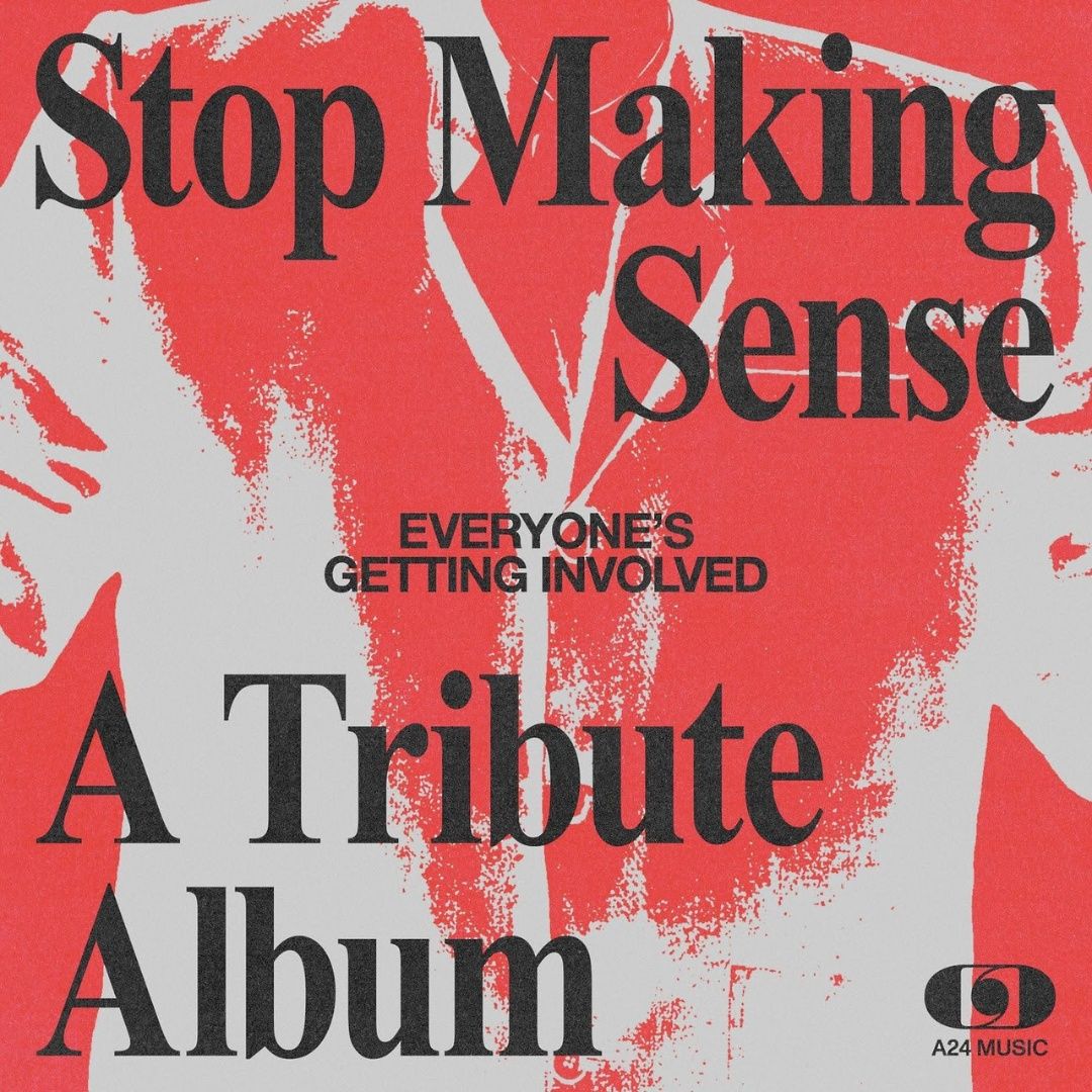 Various Artists | Stop Making Sense - Everyone&#39;s Getting Involved: A Tribute Album | CD 536
