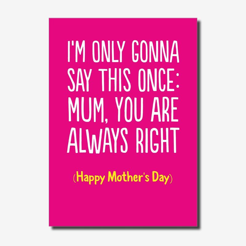 ALWAYS RIGHT