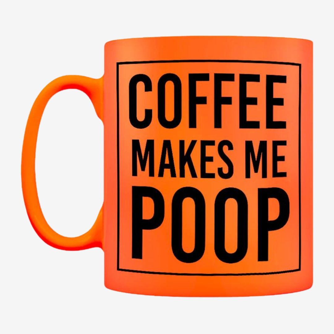 Coffee Makes Me Poop Orange Neon Mug