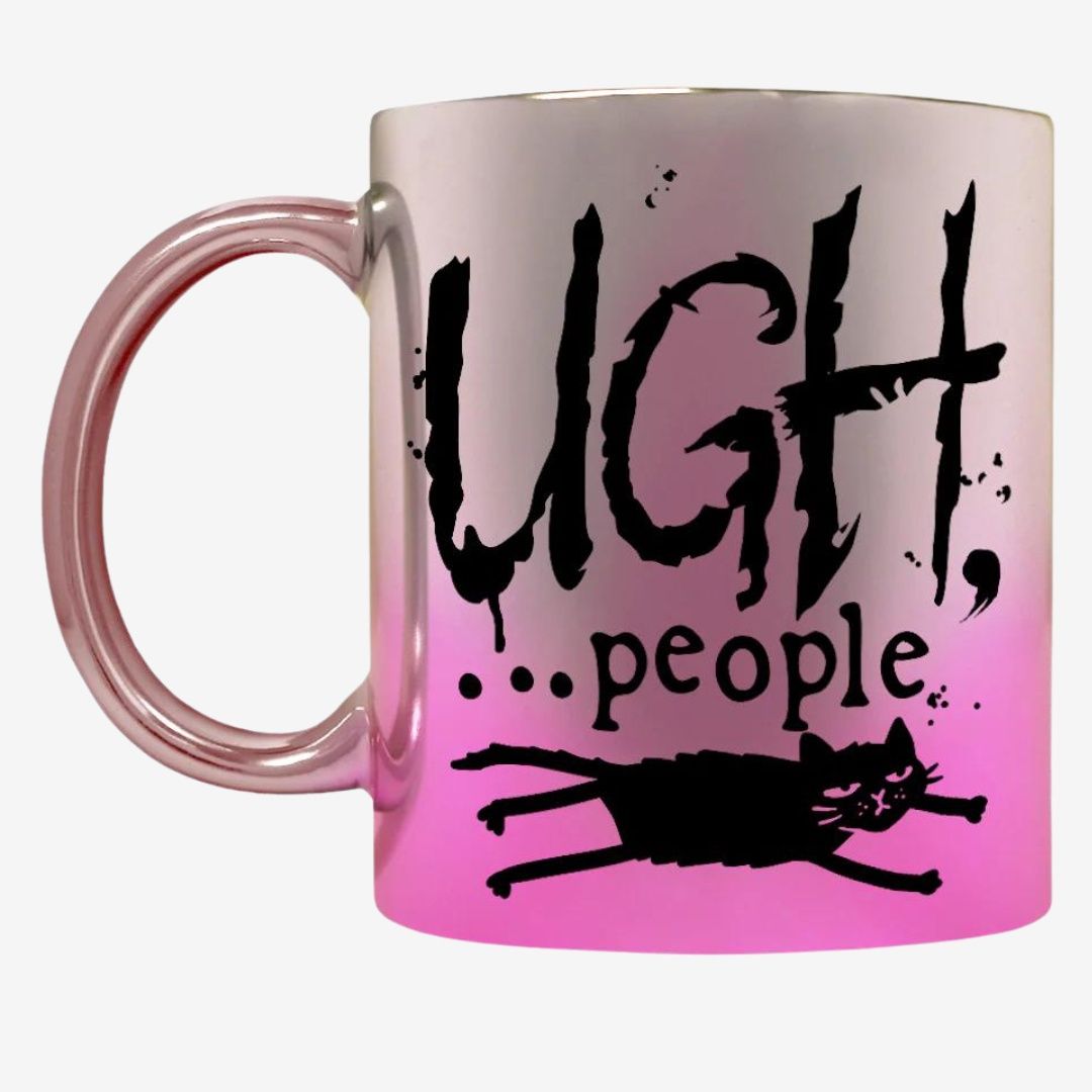 Ugh, People Pink Mirror Mug