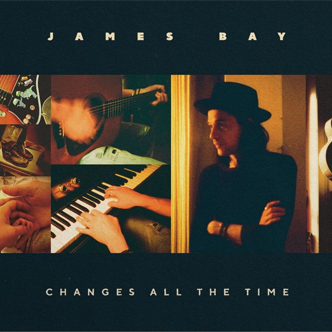 James Bay | Changes All The Time | CD 701