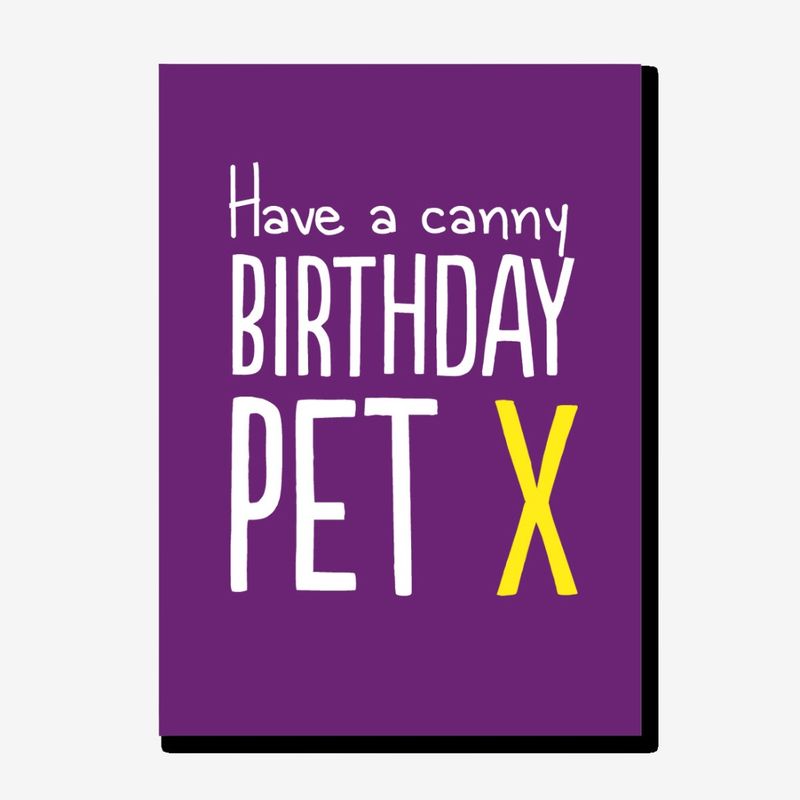 CANNY BIRTHDAY PET