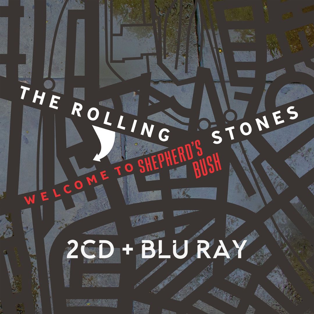 The Rolling Stones | Welcome To Shepherd&#39;s Bush | 2CD + BluRay 659