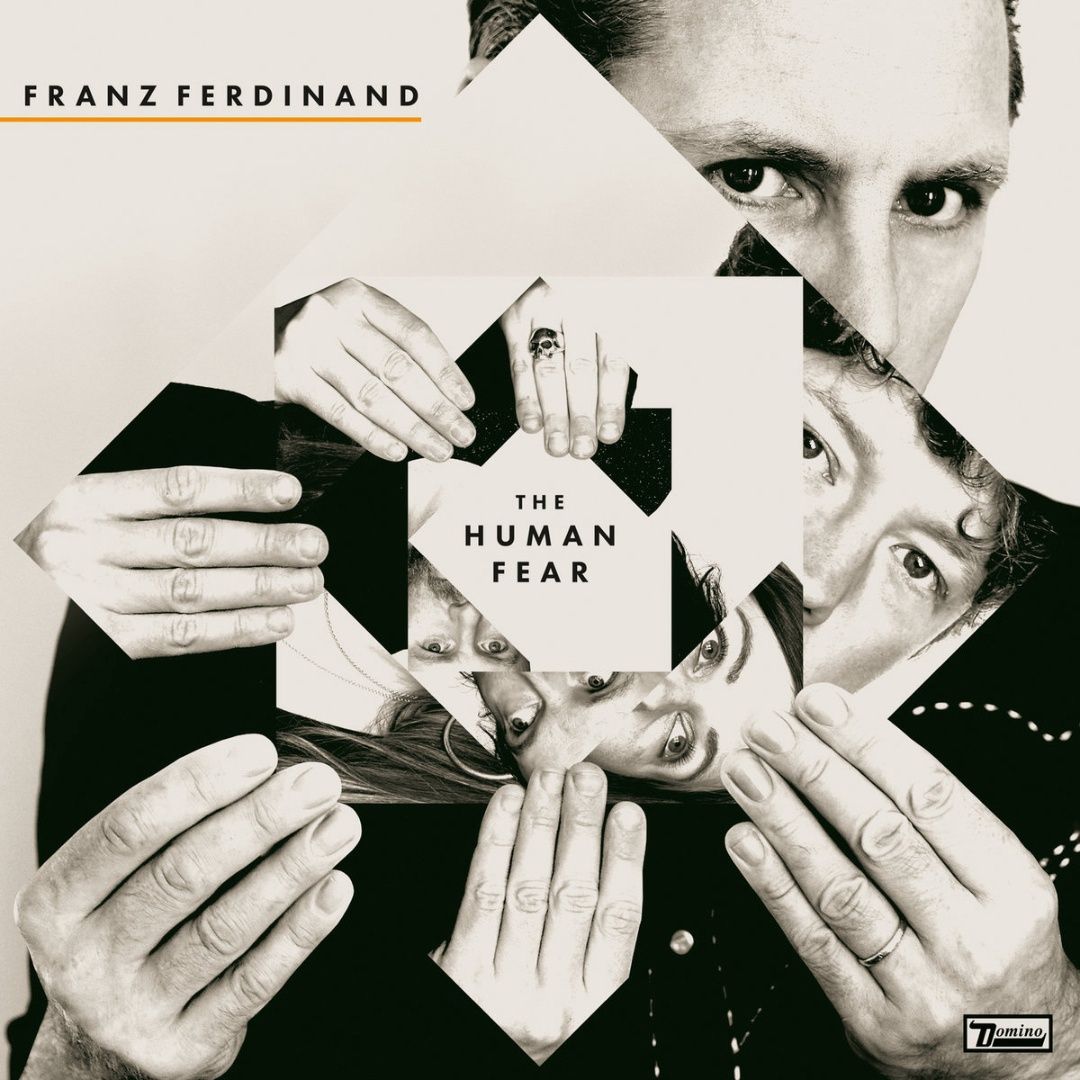 Franz Ferdinand | The Human Fear | CD 507