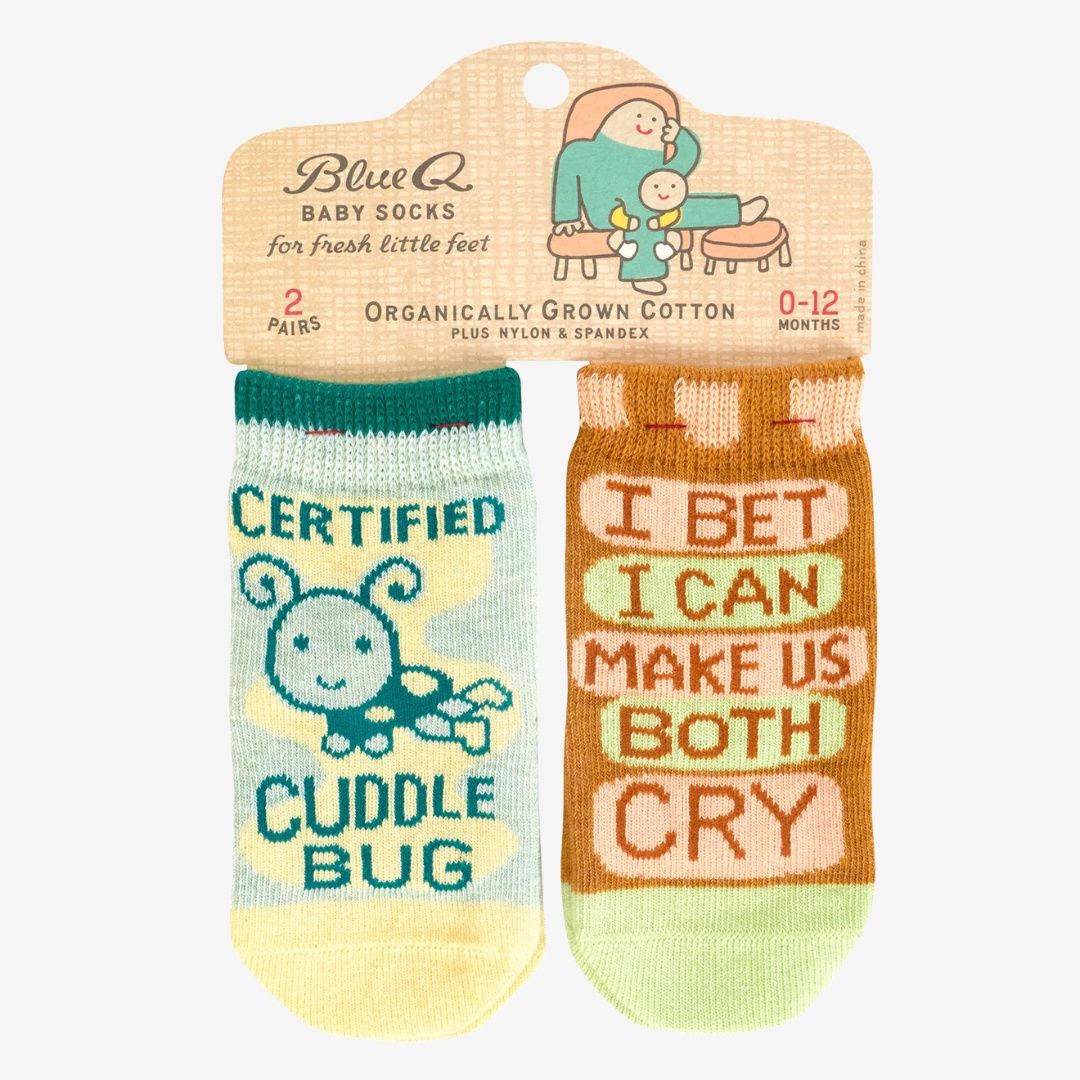 Certified Cuddle Bug / I Bet I Can Make Us Both Cry Baby Socks