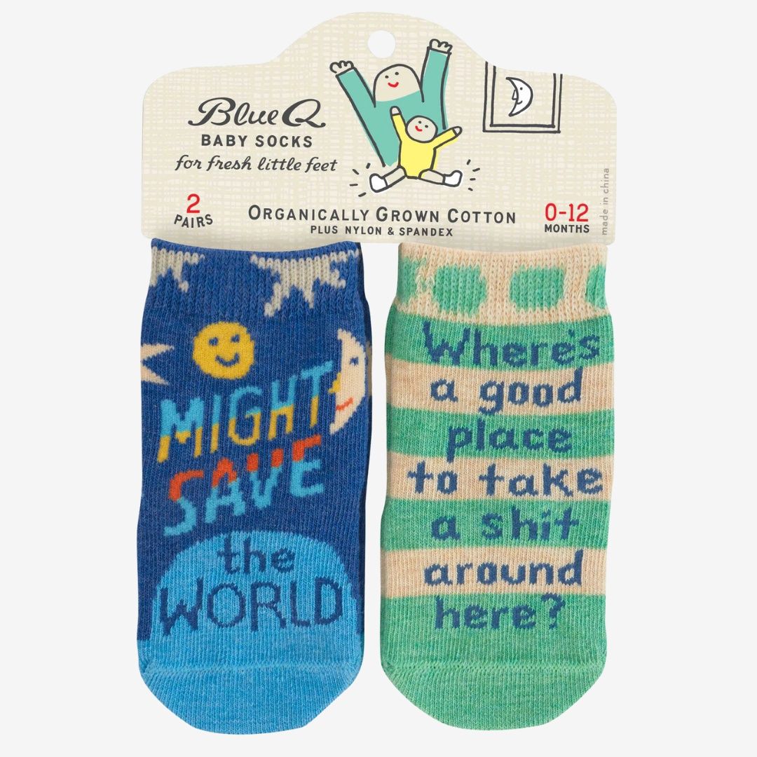 Might Save The World / Where&#39;s A Good Place To Take A Shit Around Here? Baby Socks