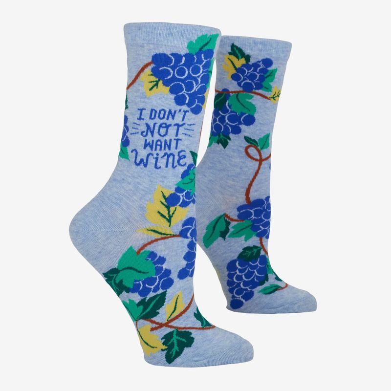 I Don&#39;t Not Want Wine Socks