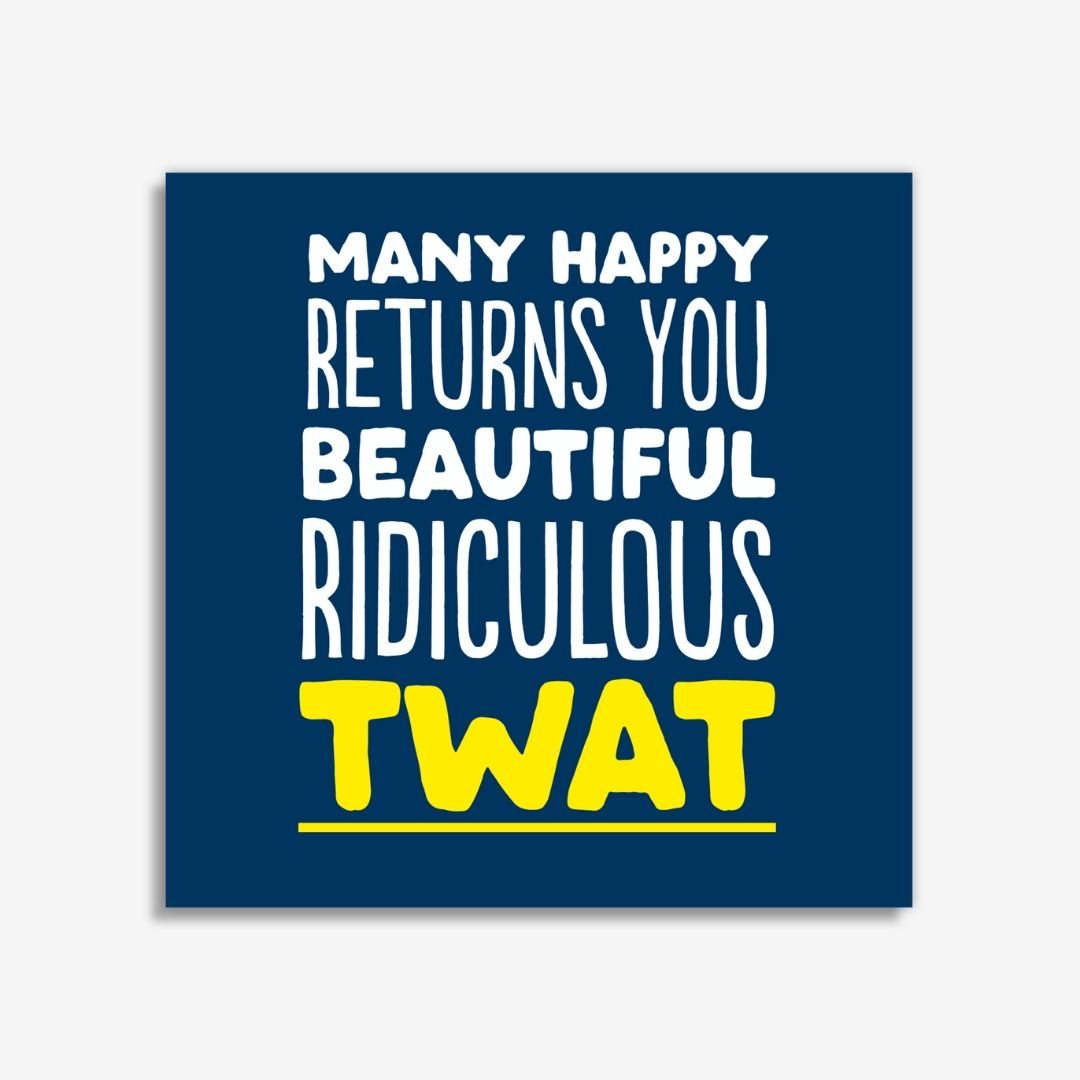 Ridiculous Twat Blue