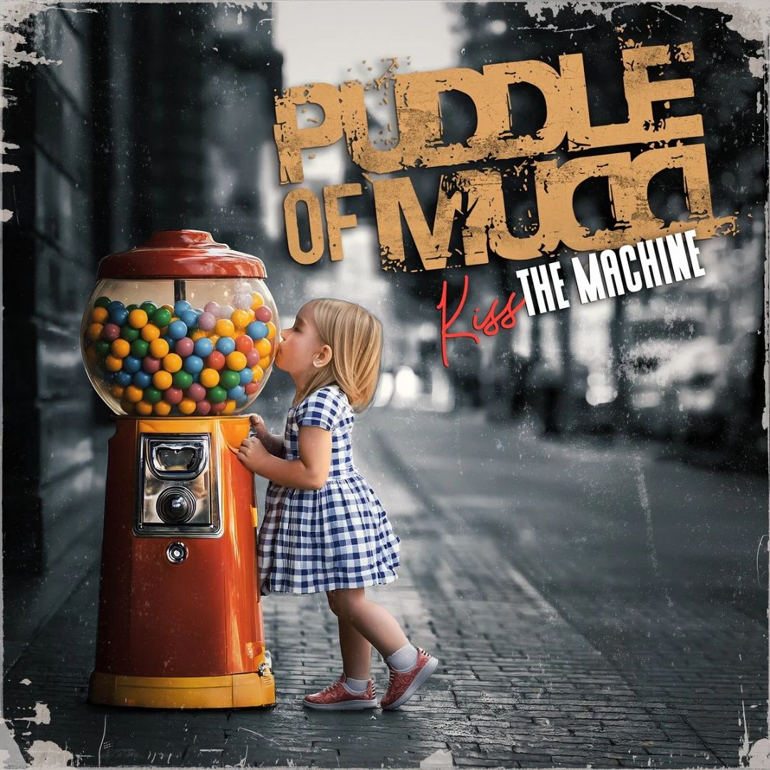 Puddle Of Mudd | Kiss The Machine | CD 670