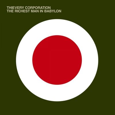 Thievery Corporation | The Richest Man In Babylon | CD 978
