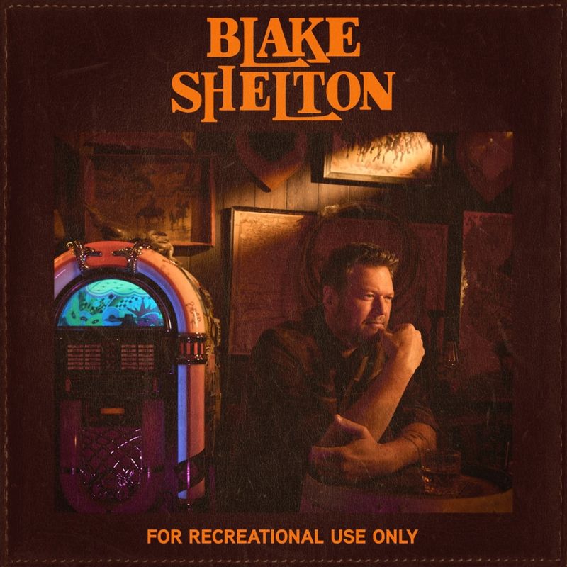 Blake Shelton | For Recreational Use Only | CD 1213