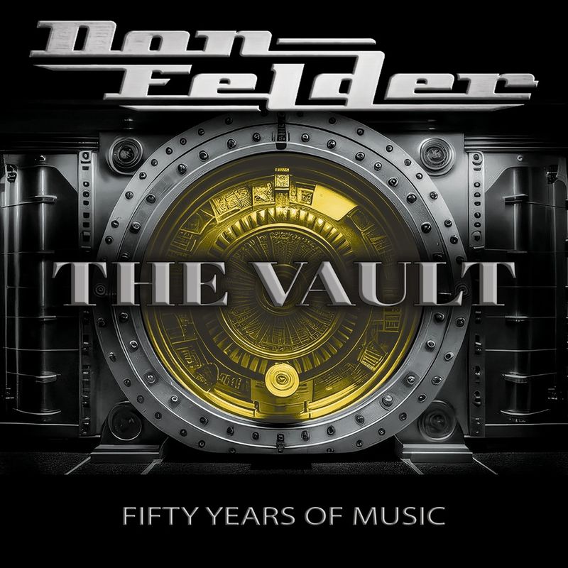 Don Felder | The Vault 1975-2025 Fifty Years Of Music | CD 59 Don Felder | The Vault 1975-2025 Fifty Years Of Music | CD 59