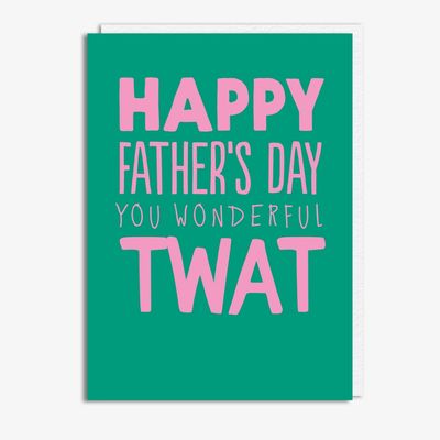WONDERFUL TWAT (DAD)