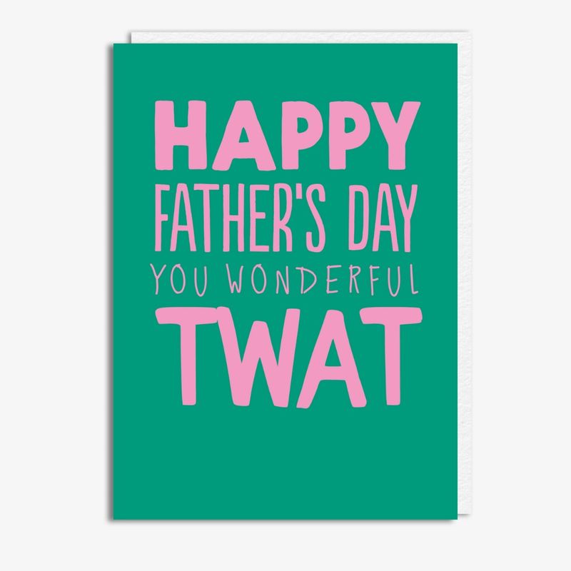 WONDERFUL TWAT (DAD)